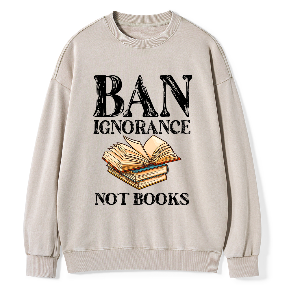 Pagewings Ban Ignorance Not Books Unisex Washed Sweatshirt