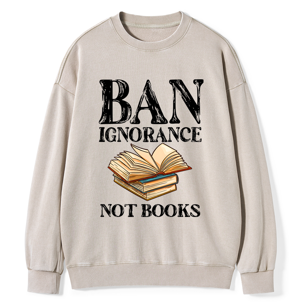 Pagewings Ban Ignorance Not Books Unisex Washed Sweatshirt