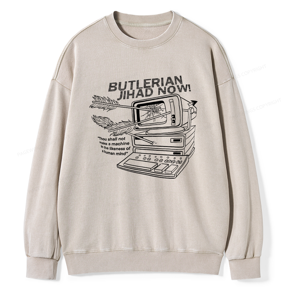 Pagewings Butlerian Jihad Now Unisex Washed Sweatshirt