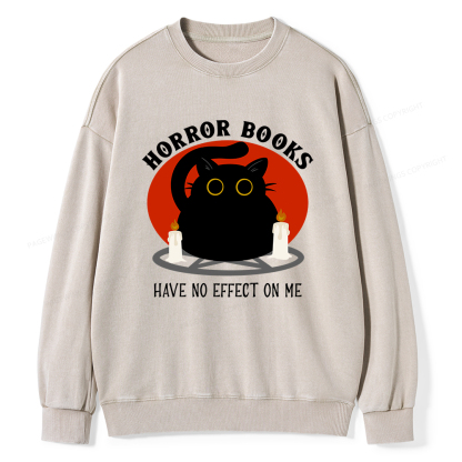 Pagewings Horror Books Have No Effect On Me Unisex Washed Sweatshirt
