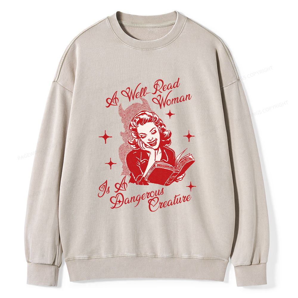 Pagewings A Well Read Woman Is A Dangerous Creature Unisex Washed Sweatshirt