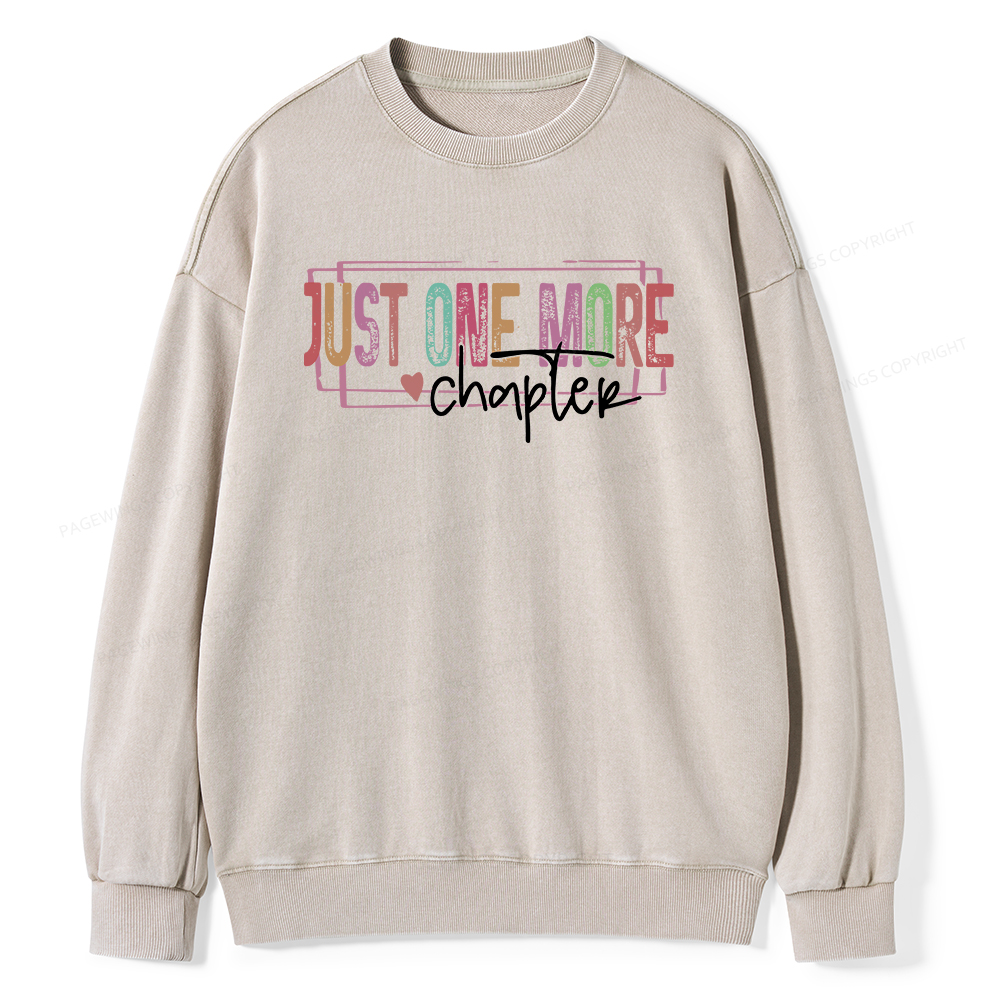 Pagewings Just One More Chapter Unisex Washed Sweatshirt