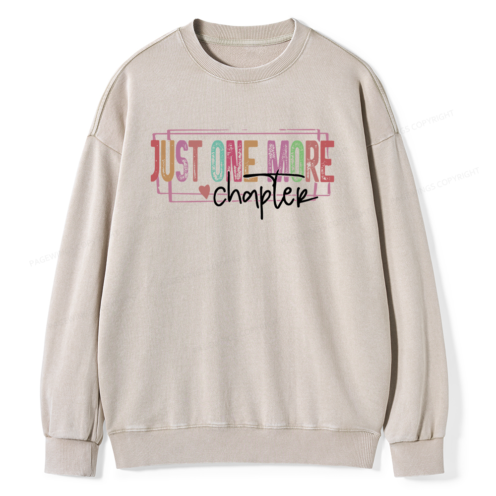 Pagewings Just One More Chapter Unisex Washed Sweatshirt