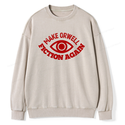 Pagewings Make Orwell Fiction Again Book Unisex Washed Sweatshirt