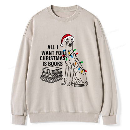 Pagewings All I Want For Christmas Is Books and Dogs Unisex Washed Sweatshirt