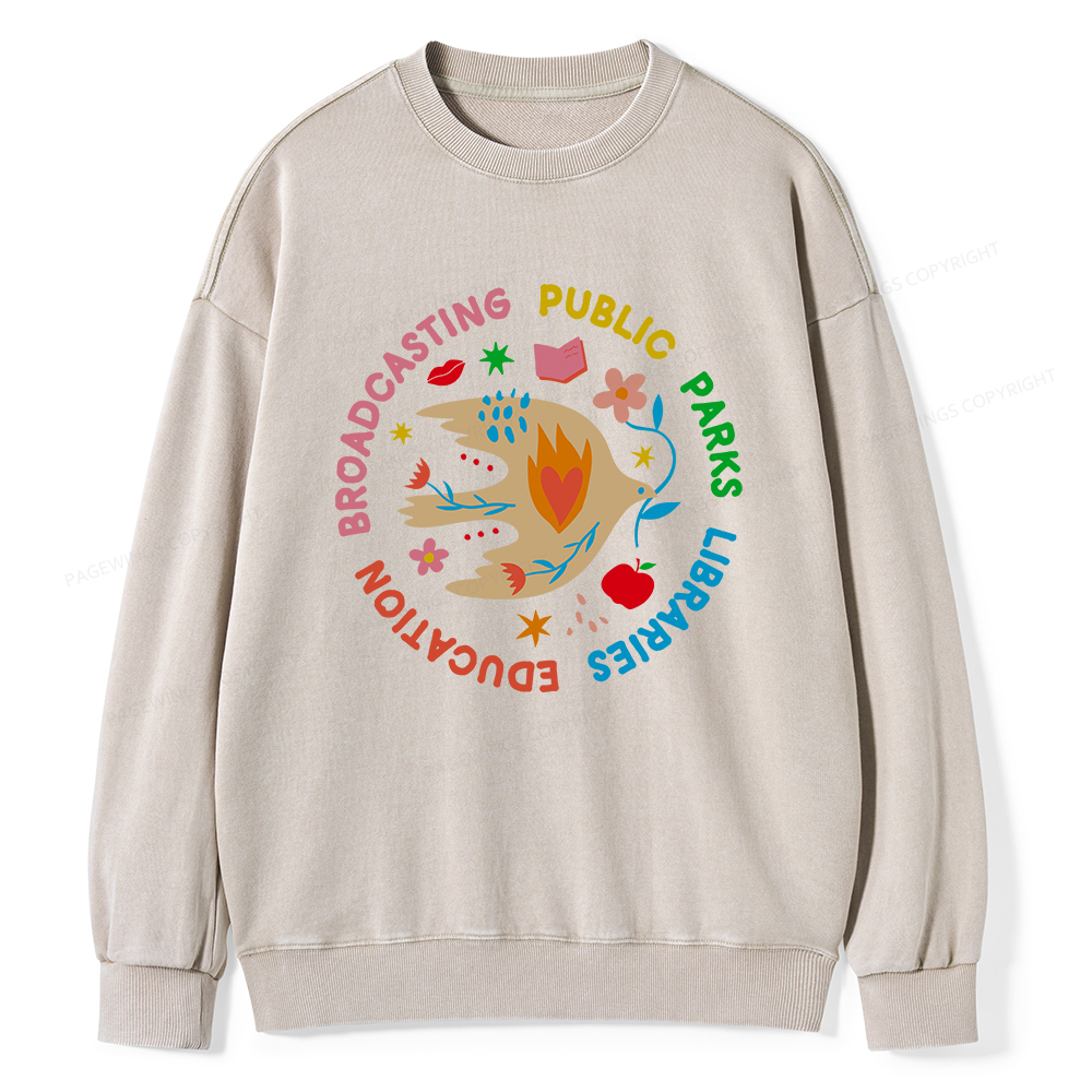 Pagewings Public Parks Libraries Education Broadcasting Unisex Washed Sweatshirt