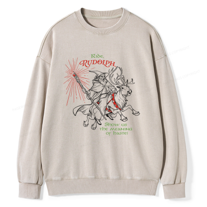 Pagewings Funny Christmas Show Us The Meaning Of Haste Unisex Washed Sweatshirt