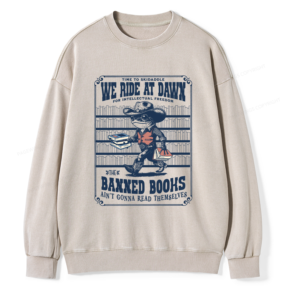 Pagewings The Banned Books Ain't Gonna Read Themselves Unisex Washed Sweatshirt