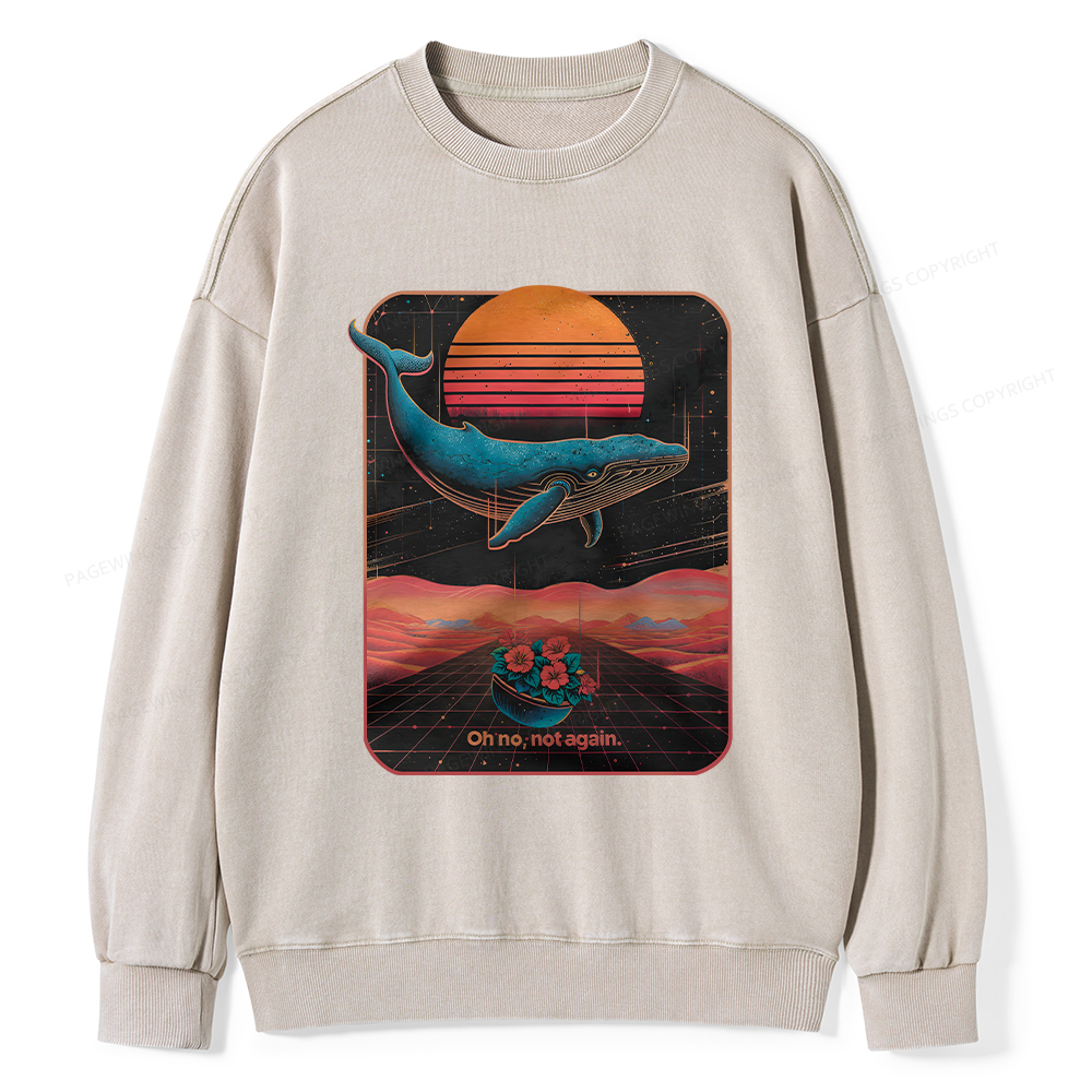 Pagewings Oh No Not Again Unisex Washed Sweatshirt