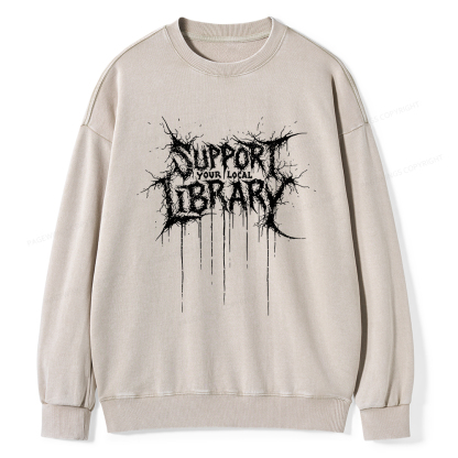 Pagewings Support Your Local Library  Unisex Washed Sweatshirt