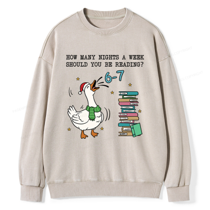Pagewings How Many Nights A Week Should You Be Reading 6-7 Unisex Washed Sweatshirt