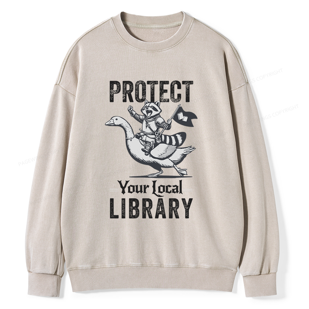 Pagewings Protect Your Local Library Unisex Washed Sweatshirt