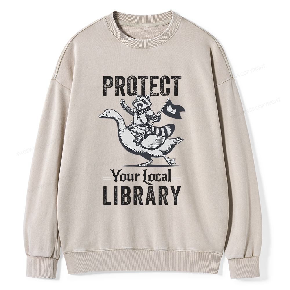 Pagewings Protect Your Local Library Unisex Washed Sweatshirt