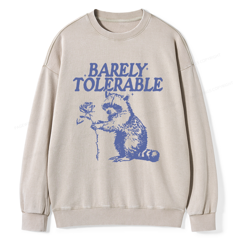 Pagewings Raccoon Barely Tolerable Unisex Washed Sweatshirt