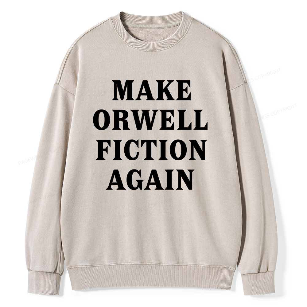 Pagewings Make Orwell Fiction Again Unisex Washed Sweatshirt