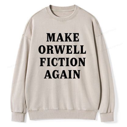Pagewings Make Orwell Fiction Again Unisex Washed Sweatshirt