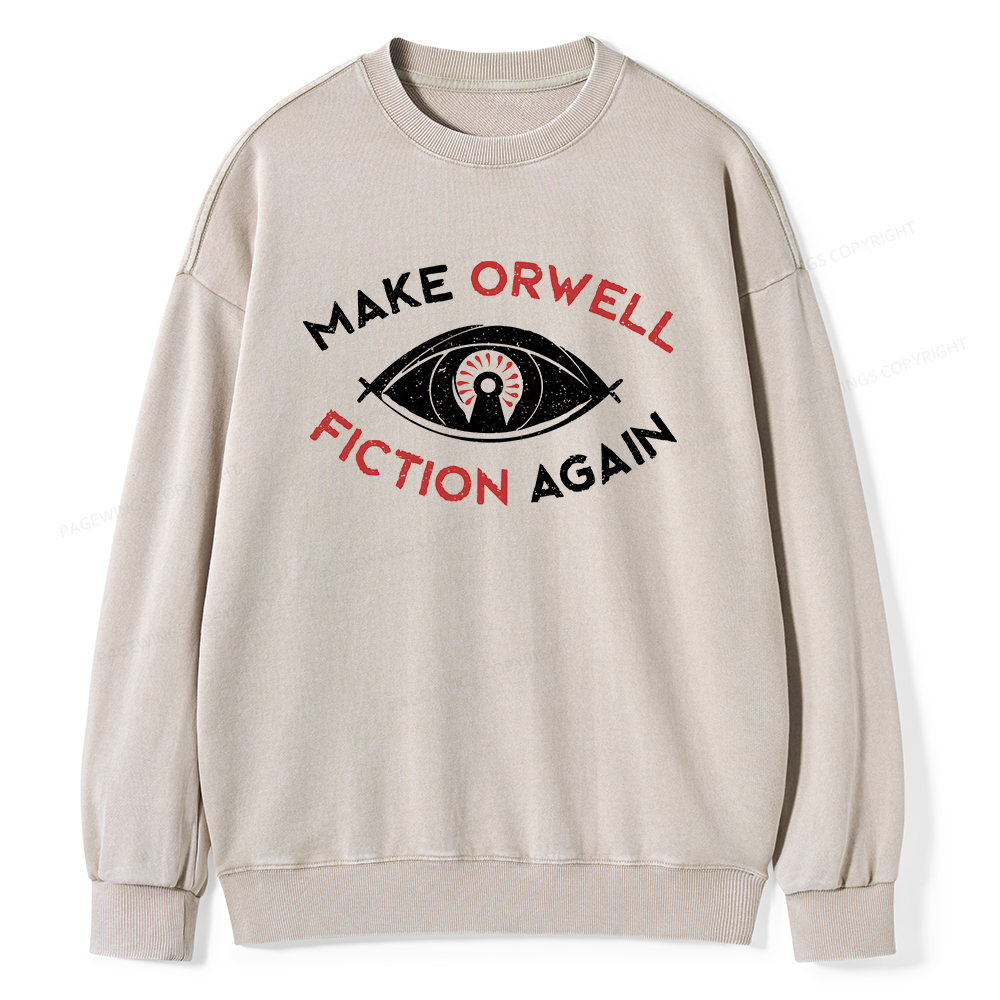 Pagewings Make Orwell Fiction Again Unisex Washed Sweatshirt
