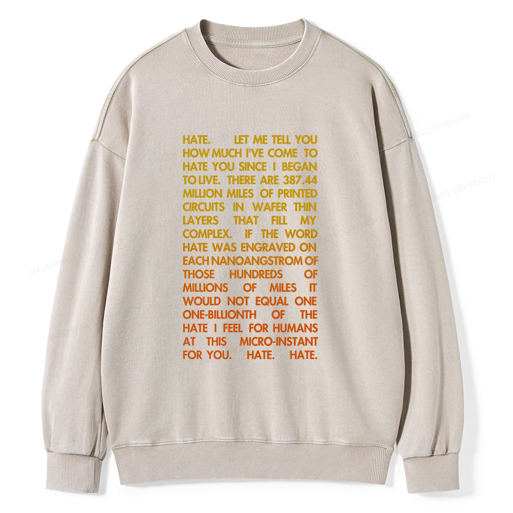 Pagewings Hate Unisex Washed Sweatshirt