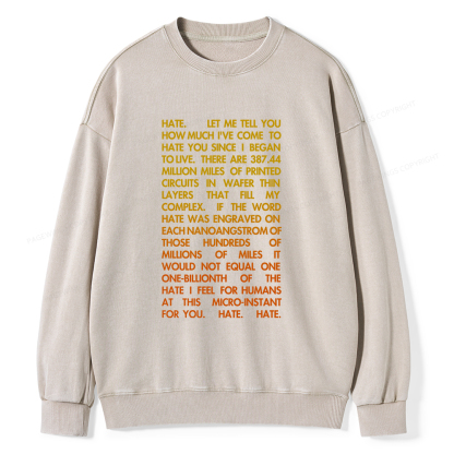 Pagewings Hate Unisex Washed Sweatshirt