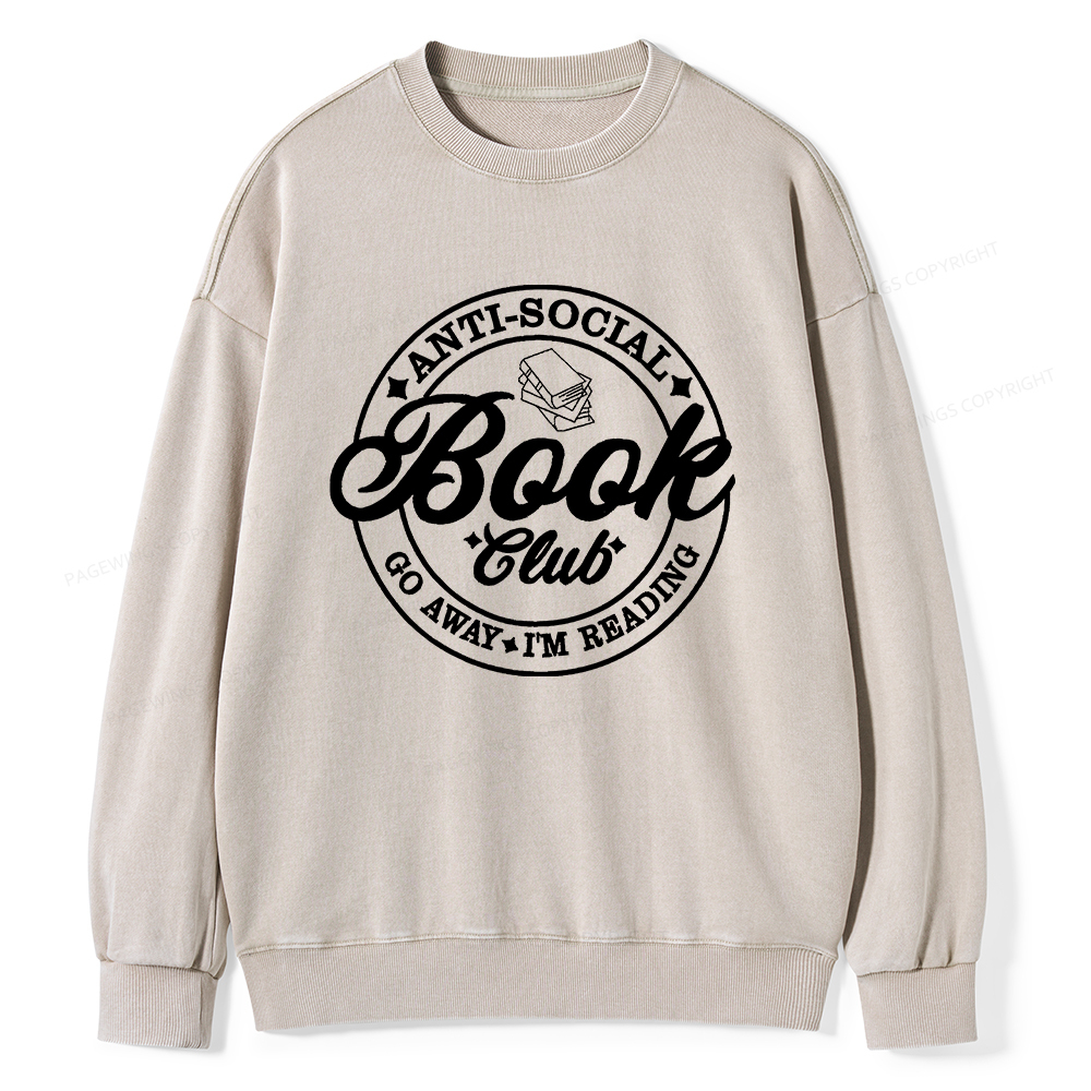 Pagewings Go Away I'm Reading Embroidery Unisex Washed Sweatshirt