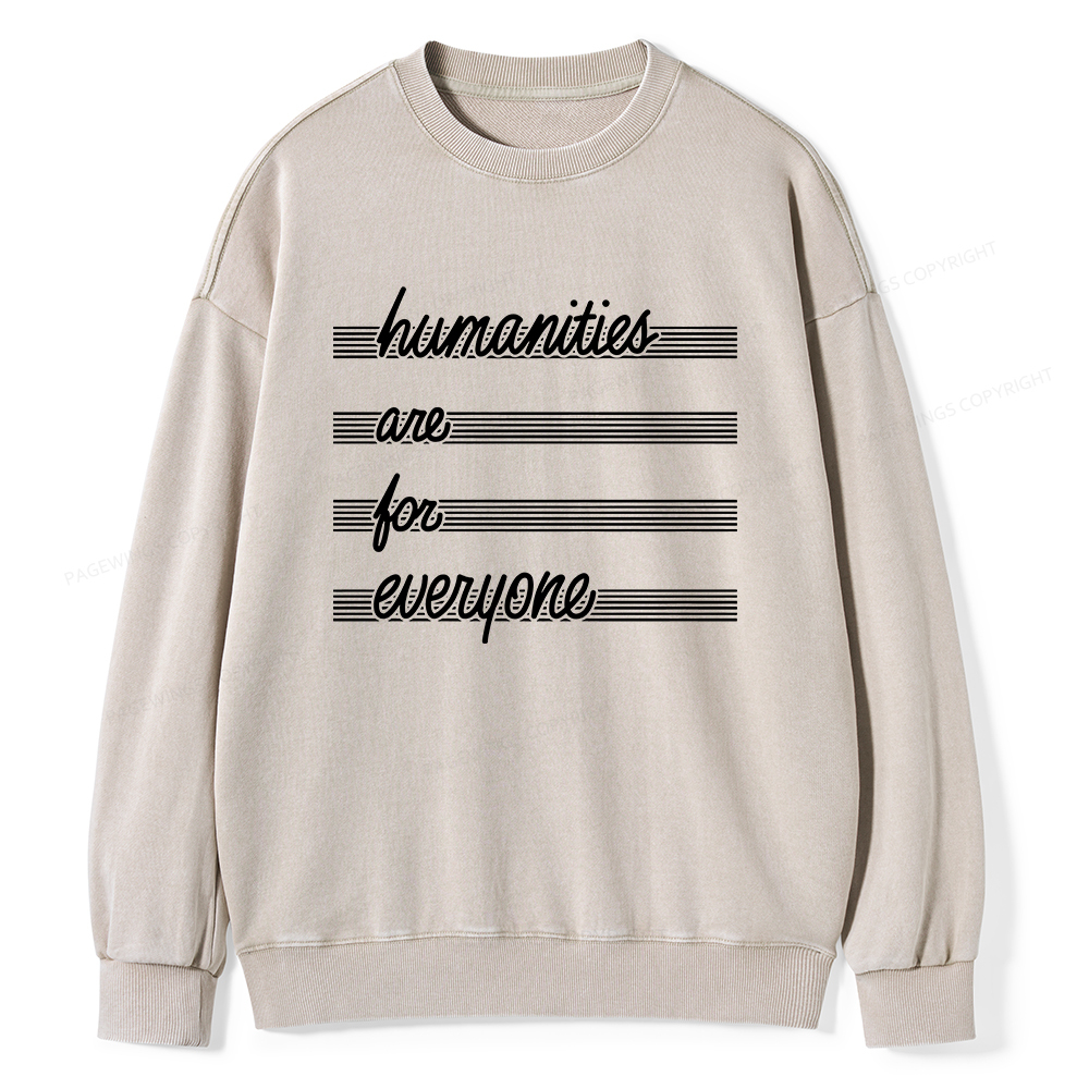 Pagewings Humanities Are For Everyone Unisex Washed Sweatshirt