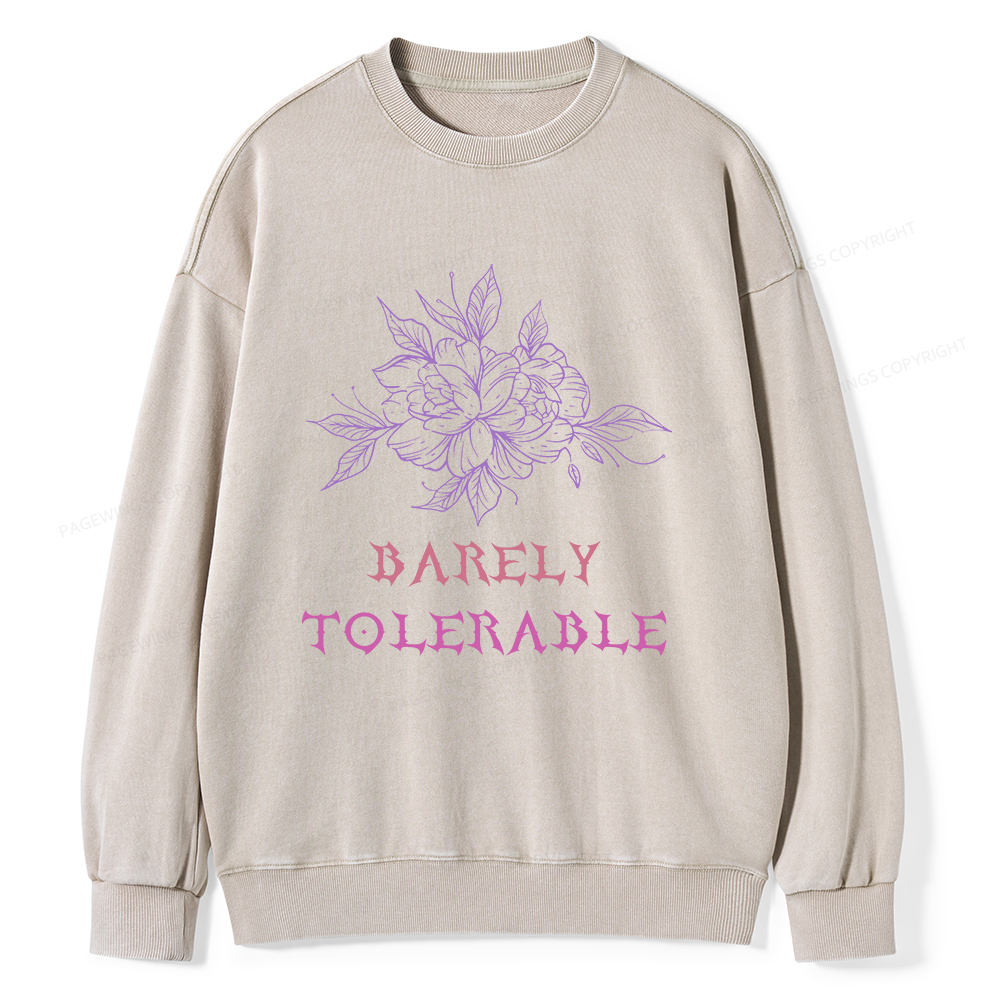 Pagewings Barely Tolerable Unisex Washed Sweatshirt