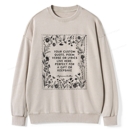 Pagewings Personalized  Quote Unisex Washed Sweatshirt