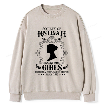Pagewings Society Of Obstinate Headstrong Girls Unisex Washed Sweatshirt