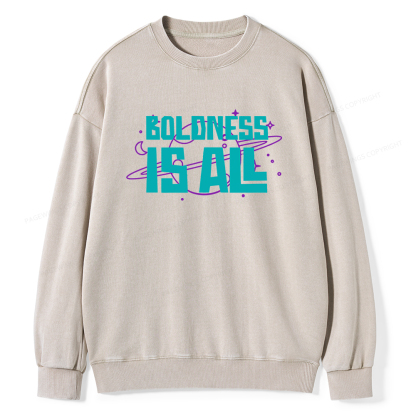 Pagewings Boldness Is All  Unisex Washed Sweatshirt