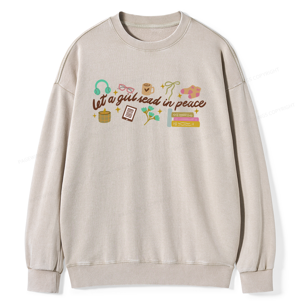 Pagewings Let a Girl Read in Peace Unisex Washed Sweatshirt