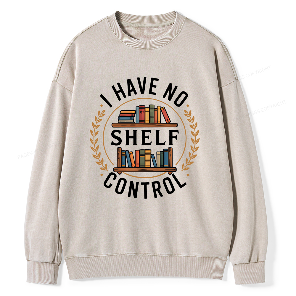 Pagewings I Have No Shelf Control Unisex Washed Sweatshirt