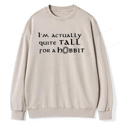 Pagewings I'm Actually Quite Tall Unisex Washed Sweatshirt