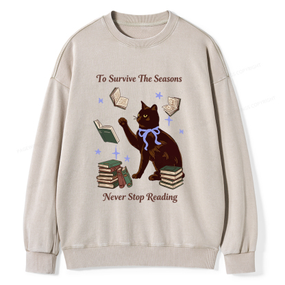 Pagewings To Survive The Seasons Never Stop Reading Unisex Washed Sweatshirt