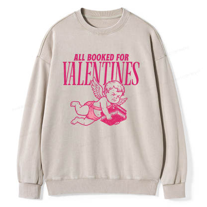 Pagewings All Booked For Valentine's Day Unisex Washed Sweatshirt