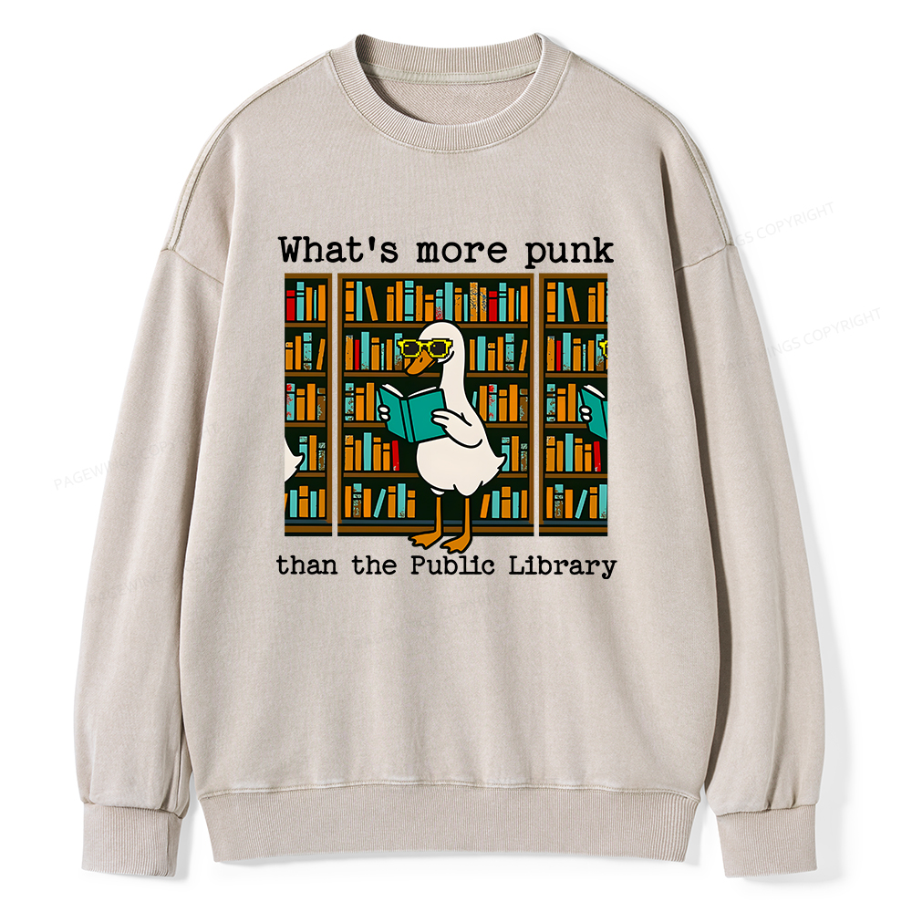 Pagewings What’s More Punk Than the Public Library Unisex Washed Sweatshirt