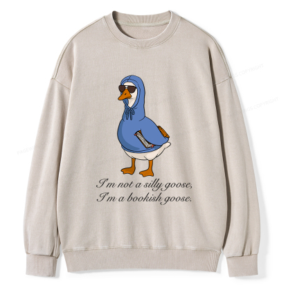 Pagewings I’m Not A Silly Goose I’m A Bookish Goose Unisex Washed Sweatshirt