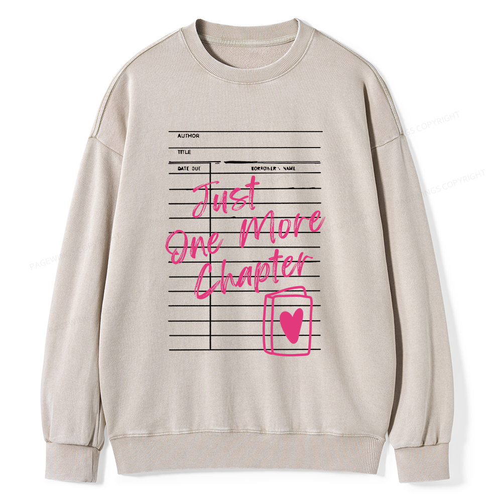 Pagewings One More Chapter Unisex Washed Sweatshirt