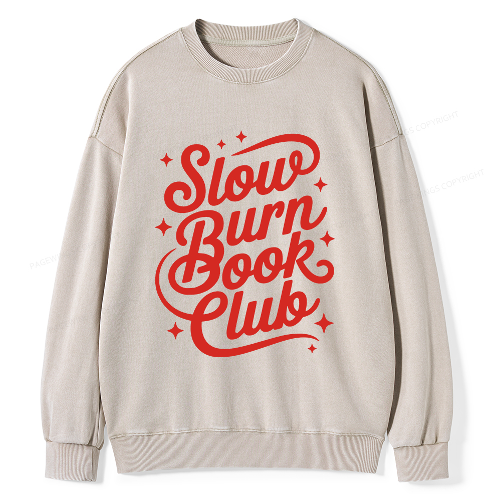 Pagewings Slow Burn Book Club Unisex Washed Sweatshirt