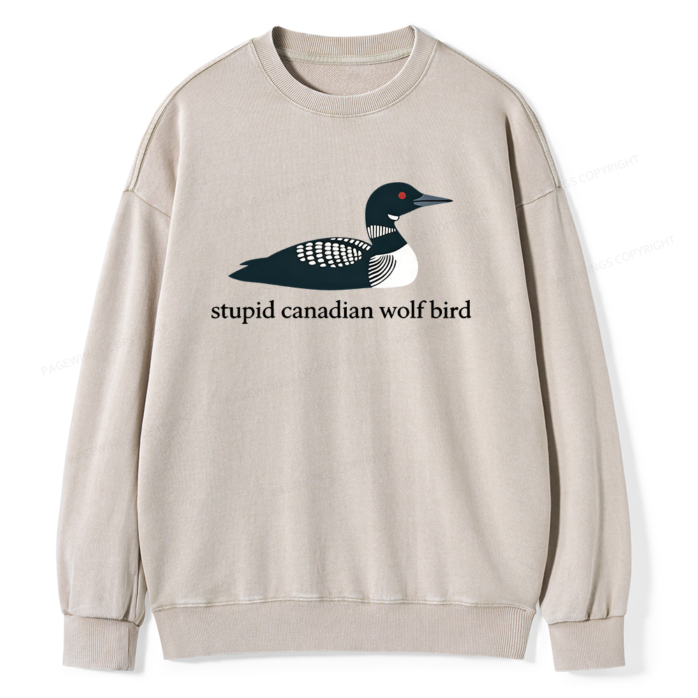 Pagewings Stupid Canadian Wolf Bird Unisex Washed Sweatshirt