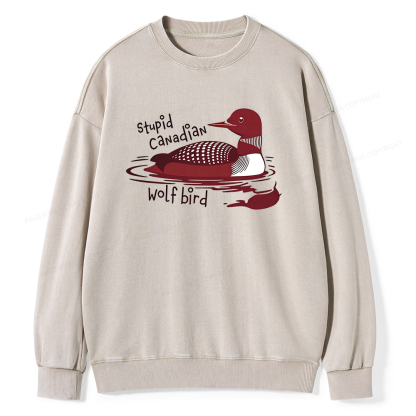 Pagewings Stupid Canadian Wolf Bird Unisex Washed Sweatshirt