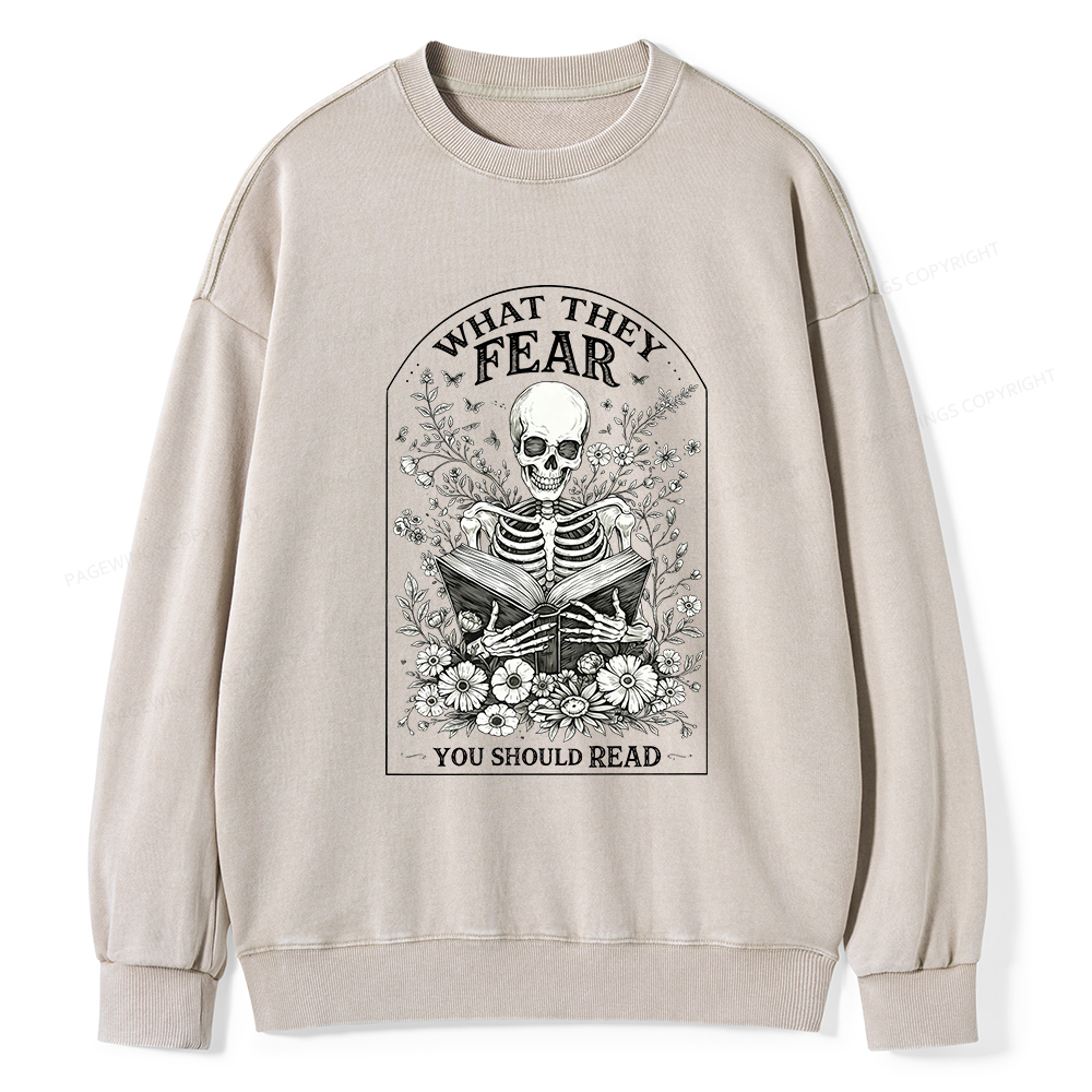 Pagewings What They Fear Fear You Should Read Unisex Washed Sweatshirt
