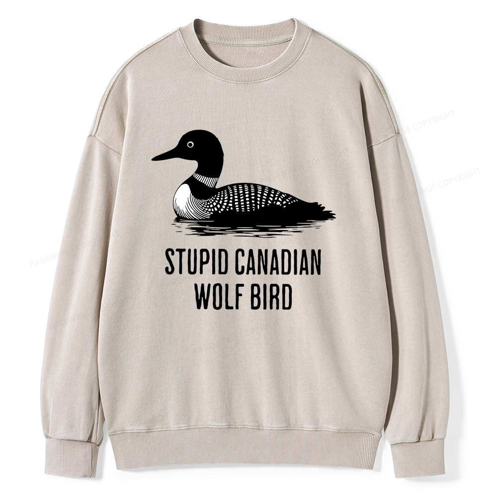 Pagewings Stupid Canadian Wolf Bird Unisex Washed Sweatshirt