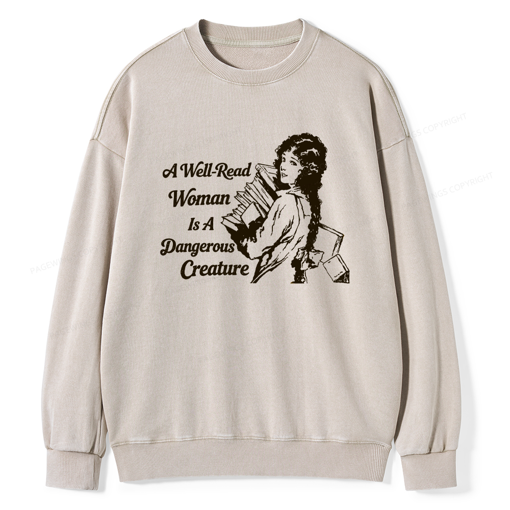 Pagewings A Well-Read Woman Is A Dangerous Creature Unisex Washed Sweatshirt