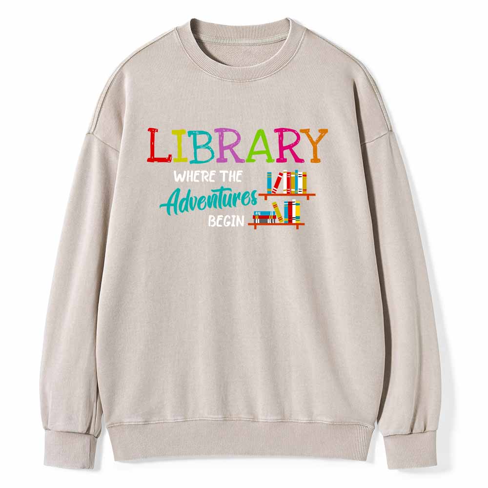 Pagewings Library Where The Adventure Begin Shirt Unisex Washed Sweatshirt