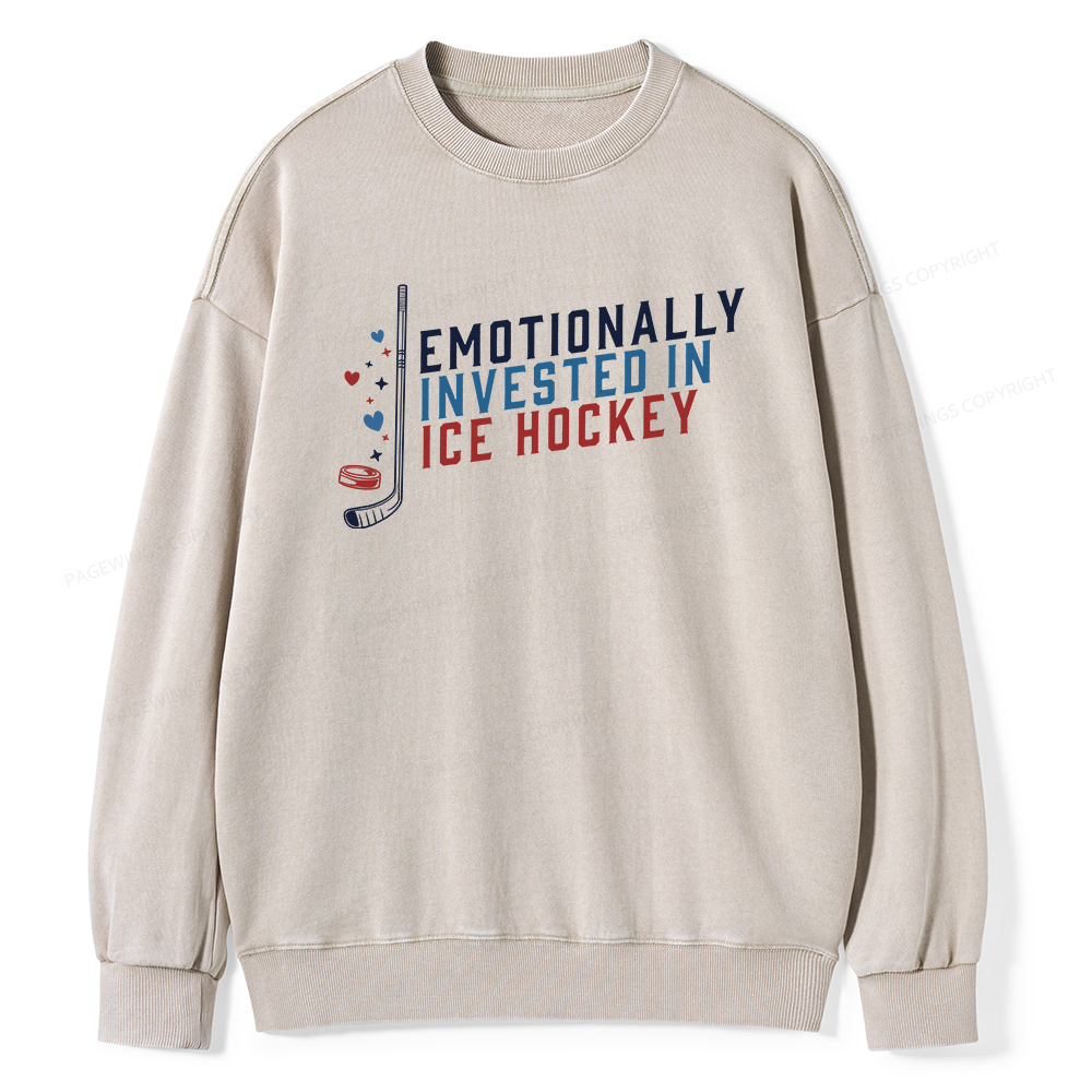 Pagewings Emotionally Invested in Ice Hockey Unisex Washed Sweatshirt