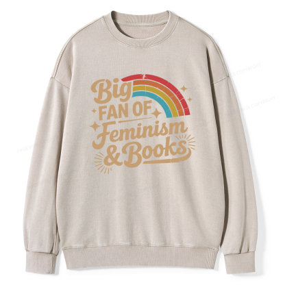 Pagewings Big Fan Of Feminism & Books Unisex Washed Sweatshirt