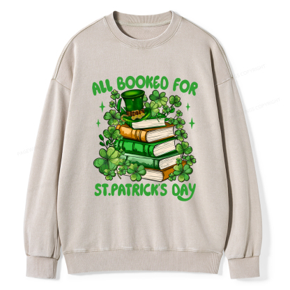 Pagewings All Booked For St Patrick's Day Unisex Washed Sweatshirt
