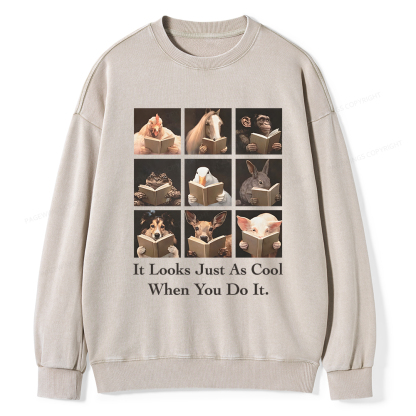 Pagewings It Looks Just as Cool When You Do It Unisex Washed Sweatshirt