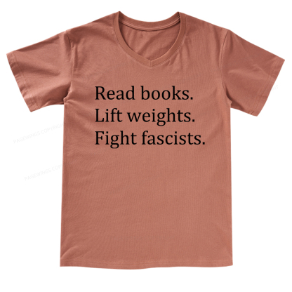 Pagewings Read Books Lift Weights Fight Fascists V-neck T-shirt