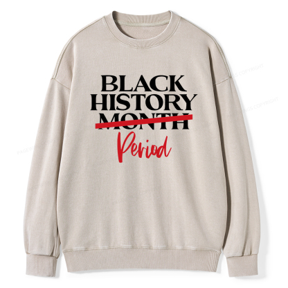 Pagewings Black History Month Period Washed Sweatshirt